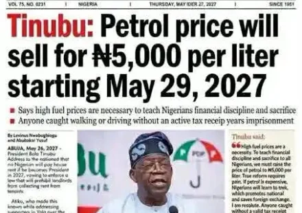 Fake Tribune Front Page Claims Tinubu Will Increase Petrol Price to ₦5,000 in 2027