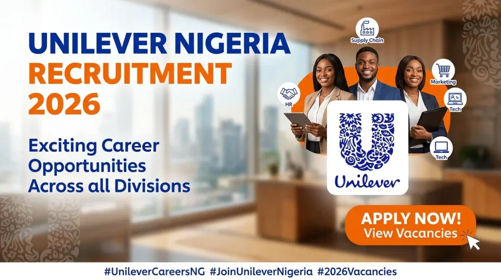 Unilever Nigeria recruitment 2026